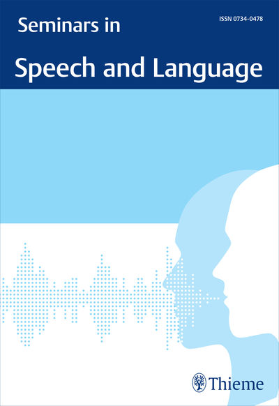 Seminars in Speech and Language Cover