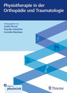Physiotherapie in der Orthopädie und Traumatologie