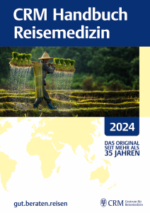 CRM Handbuch Reisemedizin 2024