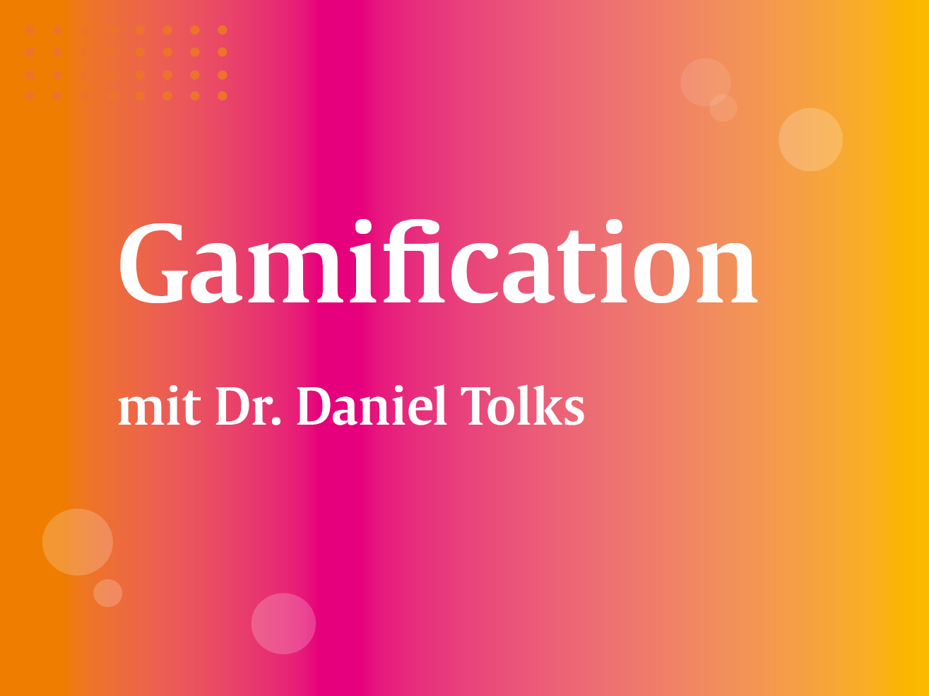 Gamification - Wie funktioniert die didaktische Einbindung von spielerischen Elementen in der Hochschullehre?